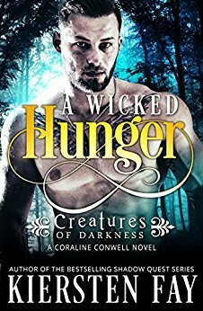 A Wicked Hunger by Kiersten Fay