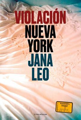 Violación En Nueva York by Jana Leo