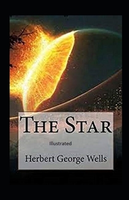 The Star Illustrated by H.G. Wells