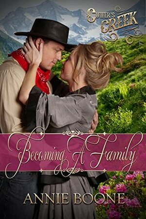 Becoming a Family by Annie Boone