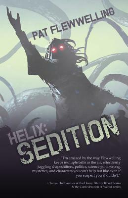 Helix: Sedition by Pat Flewwelling
