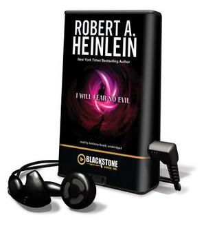 I Will Fear No Evil by Robert A. Heinlein