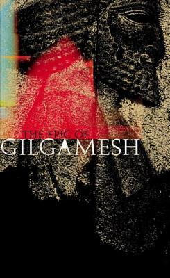 The Epic of Gilgamesh by Unknown