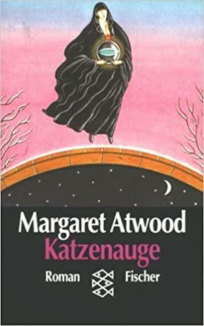 Katzenauge by Margaret Atwood
