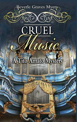 Cruel Music by Beverle Graves Myers