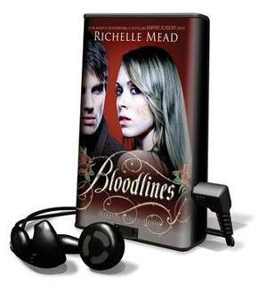 Bloodlines by Richelle Mead