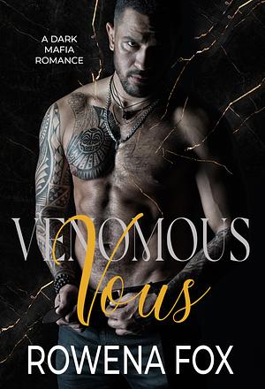 Venomous Vows by Rowena Fox