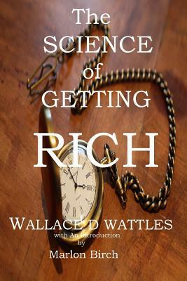 The Science of Getting Rich by Wallace Wattles