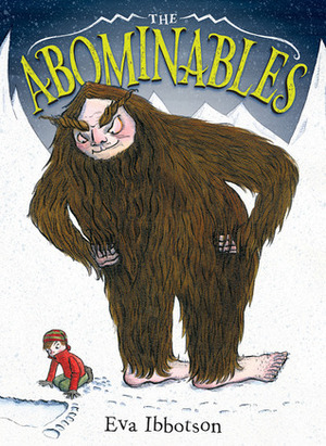 The Abominables by Fiona Robinson, Eva Ibbotson