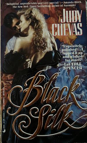 Black Silk by Judy Cuevas
