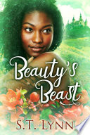 Beauty's Beast by S.T. Lynn