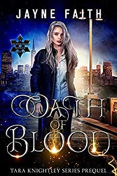 Oath of Blood by Jayne Faith