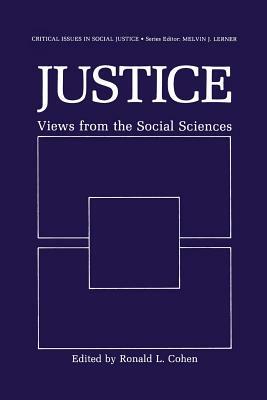 Justice: Views from the Social Sciences by 