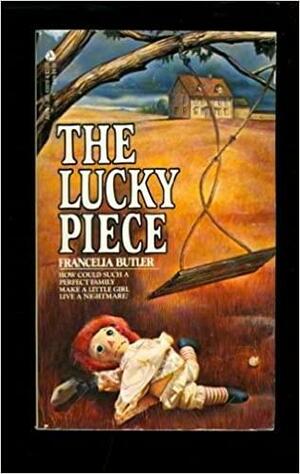 The Lucky Piece by Francelia Butler