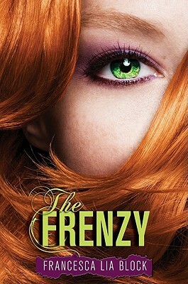The Frenzy by Francesca Lia Block