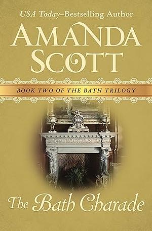 Bath Charade by Amanda Scott