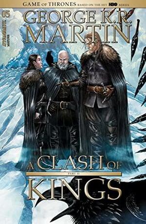 A Clash of Kings, Part 2 #5 by Landry Q. Walker, George R.R. Martin