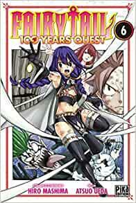 Fairy Tail – 100 Years Quest T06 by Hiro Mashima