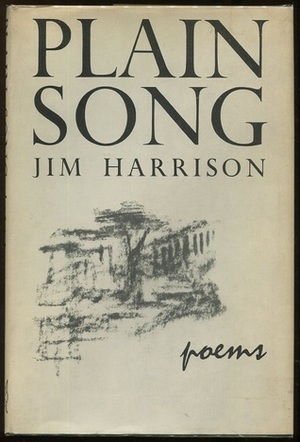 Plain Song by Jim Harrison