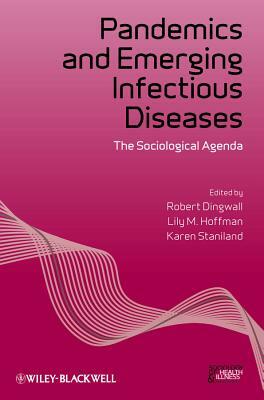 Pandemics and Emerging Infectious by 