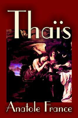 Thaïs by Anatole France