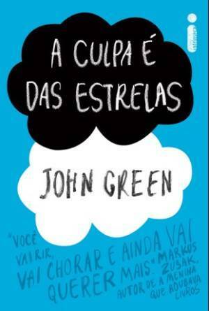 A Culpa é das Estrelas by John Green