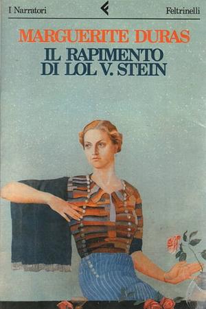 Il rapimento di Lol V. Stein by Marguerite Duras