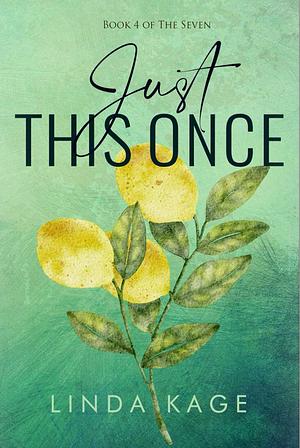 Just This Once by Linda Kage