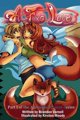 A Fox's Love by Brandon Blake Varnell