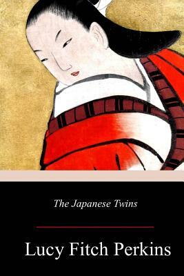 The Japanese Twins by Lucy Fitch Perkins