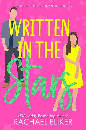 Written in the Stars by Rachael Eliker