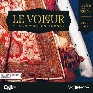 Le Voleur de la Reine Livre 1 : Le voleur  by Megan Whalen Turner