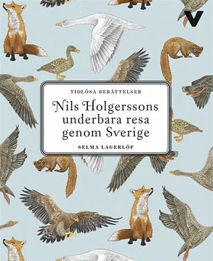 Nils Holgerssons underbara resa by Selma Lagerlöf