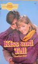 Kiss and Tell (Sweet Dreams, #92) by Shannon Blair