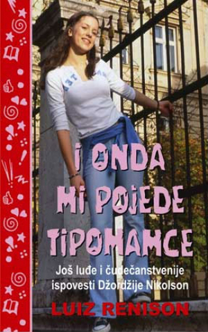 I onda mi pojede tipomamce by Louise Rennison