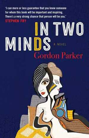 In Two Minds by Gordon Parker