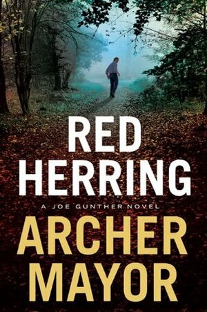 Red Herring by Archer Mayor