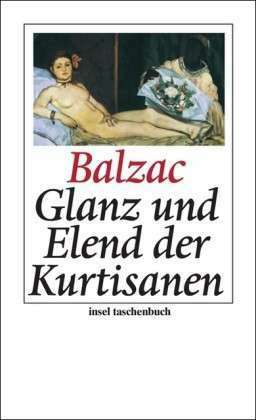 Glanz und Elend der Kurtisanen by Honoré de Balzac