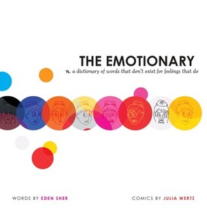 The Emotionary by Julia Wertz, Eden Sher