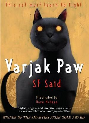 Varjak Paw: re-issue by SF Said, SF Said