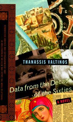 Data from the Decade of the Sixties by Thanassis Valtinos