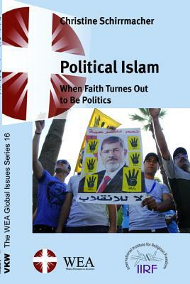 Political Islam by Christine Schirrmacher