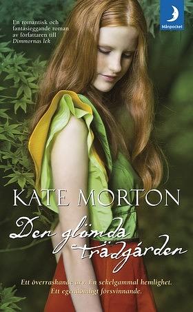 Den glömda trädgården by Kate Morton