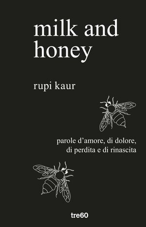 Milk and Honey by Rupi Kaur