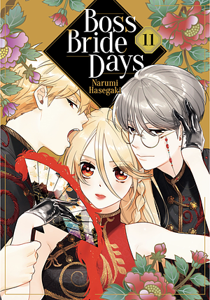 Boss Bride Days, Vol. 11 by Narumi Hasegaki