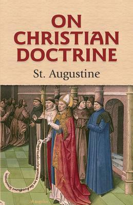 On Christian Doctrine by Saint Augustine