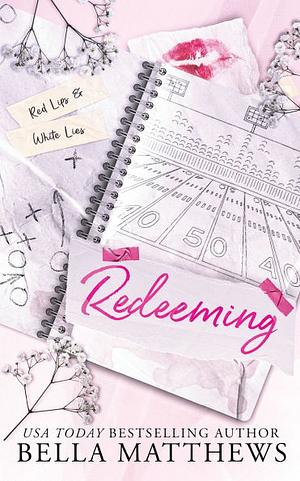 Redeeming by Bella Matthews