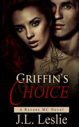 Griffin's Choice by J.L. Leslie
