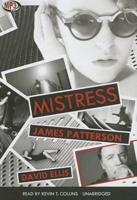 Mistress by David Ellis, James Patterson