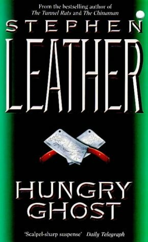 Hungry Ghost by Stephen Leather